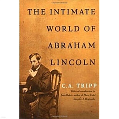 The Intimate World of Abraham Lincoln