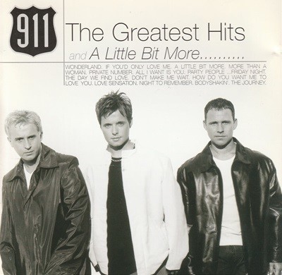 911 - The Greatest Hits And A Little Bit More…