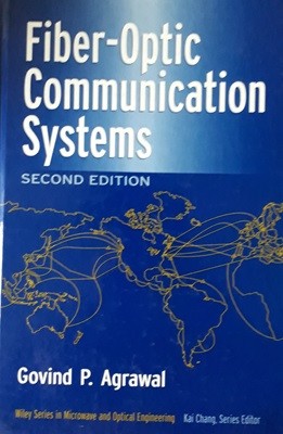 Fiber-Optic Communication Systems second edition