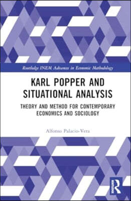 Karl Popper and Situational Analysis