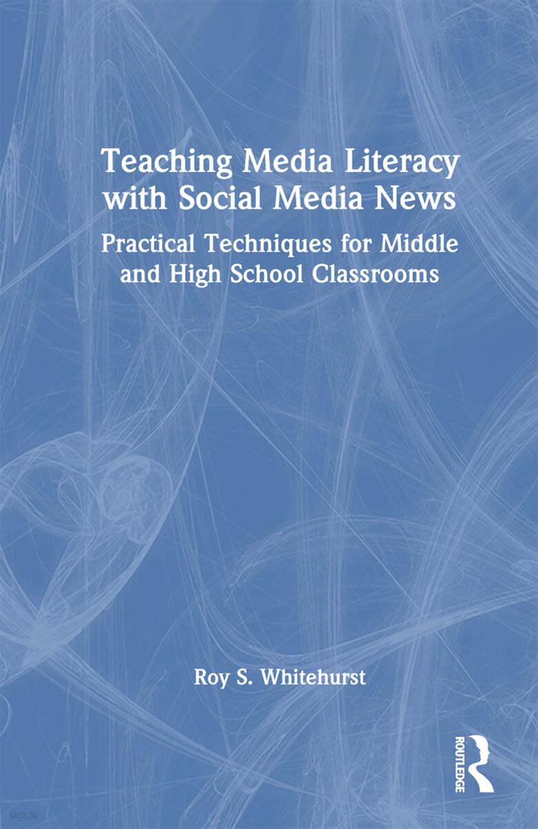 Teaching Media Literacy with Social Media News