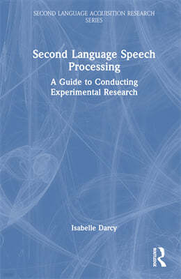 Second Language Speech Processing