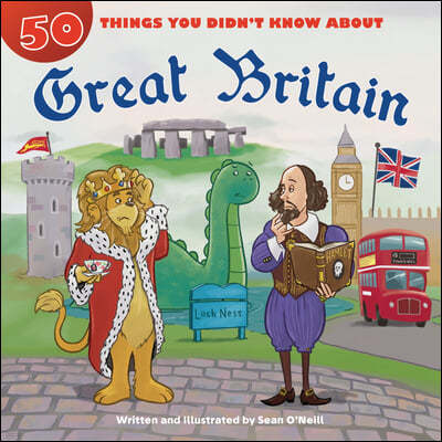 50 Things You Didn't Know about Great Britain