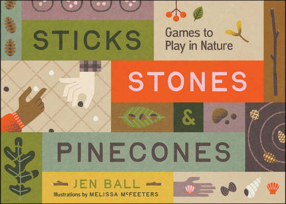 Sticks, Stones & Pinecones: Board (and Other) Games to Play with Nature