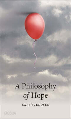 A Philosophy of Hope