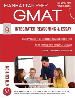 Integrated Reasoning and Essay Strategy Guide