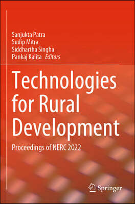 Technologies for Rural Development: Proceedings of Nerc 2022