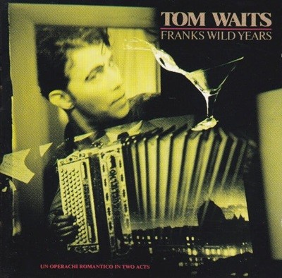 [일본반][CD] Tom Waits - Franks Wild Years