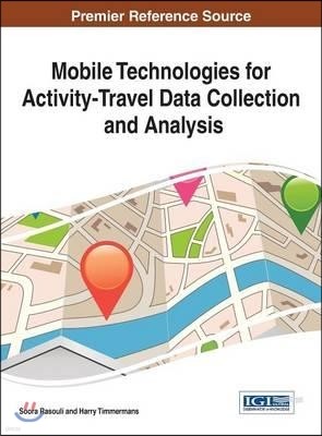 Mobile Technologies for Activity-Travel Data Collection and Analysis