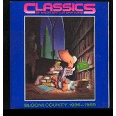 Classics of Western Literature: Bloom County 1986-1989