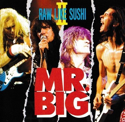 [일본반] Mr. Big - Raw Like Sushi II