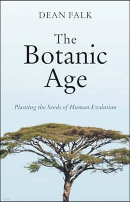 The Botanic Age