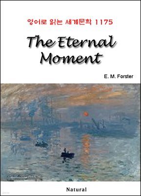 The Eternal Moment -  д 蹮 1175