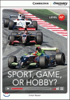 Sport, Game or Hobby?