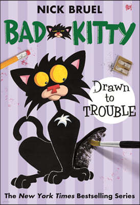 Bad Kitty Drawn to Trouble (Paperback Black-And-White Edition)