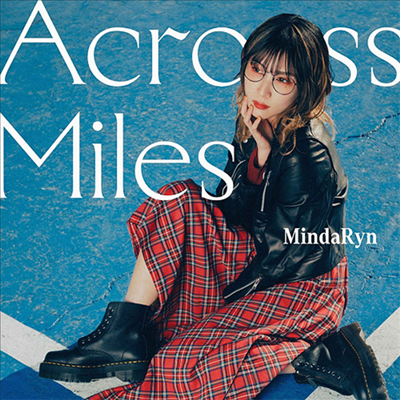 MindaRyn (̴ٸ) - Across Miles (CD+Blu-ray) (ȸ)