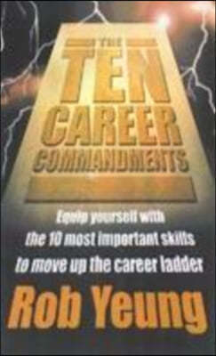 The Ten Career Commandments