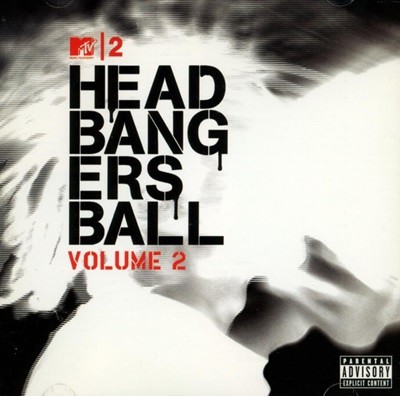 MTV2 Headbangers Ball Volume 2(2CD) - V.A