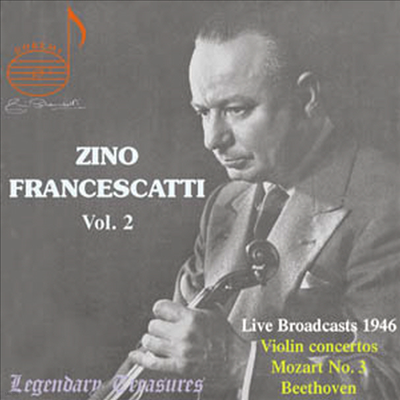  üīƼ 2 - 亥, Ʈ : ̿ø ְ,  : ġ (Zino Francescatti Vol. 2 - Beethoven, Mozart : Violin Concertos, Ravel : Tzigane)(CD) - Zino Francescatti