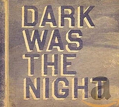 dark was the night : red hot compilation(various, 2cd, 수입)