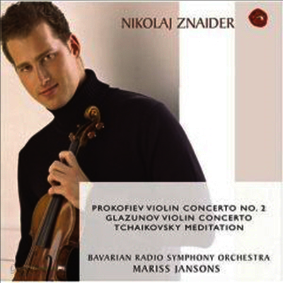 프로코피에프, 글라주노프 : 바이올린 협주곡, 차이코프스키 : 메디테이션 (Prokofiev, Glazunov : Violin Concertos, Tchaikovsky : Meditation Op.21)(CD) - Nikolaj Znaider