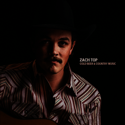 Zach Top — Cold Beer & Country Music 앨범 커버