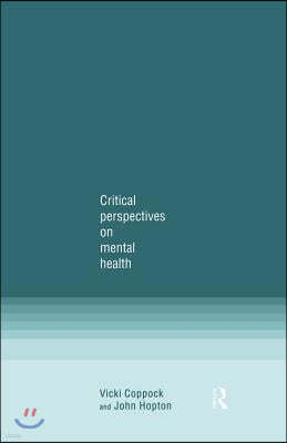 Critical Perspectives on Mental Health