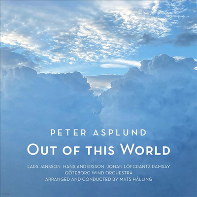 Peter Asplund - Out Of This World (Digipack)(CD)