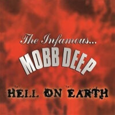 Mobb Deep / Hell On Earth