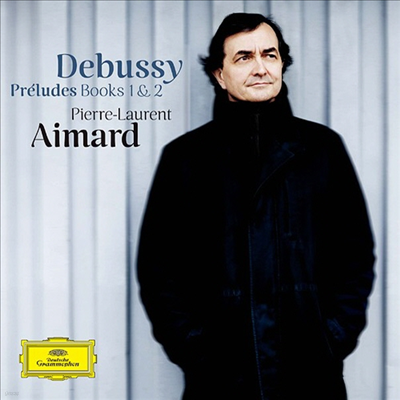 Pierre-Laurent Aimard 드뷔시: 전주곡 1, 2권 (Debussy: Preludes 1 & 2) 