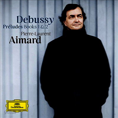 Pierre-Laurent Aimard 드뷔시: 전주곡 1, 2권 (Debussy: Preludes 1 & 2)