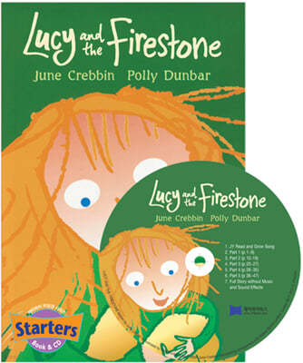 Ÿ Lucy and the Firestone ( & CD)