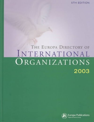 Europa Directory of International Organizations 2003