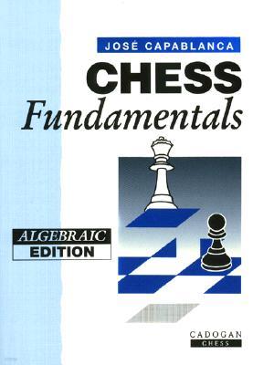 Chess Fundamentals (Algebraic)