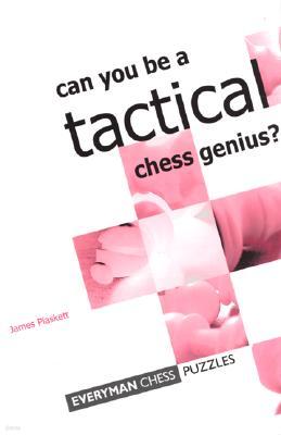 Could You Be a Tactical Chess Genius?