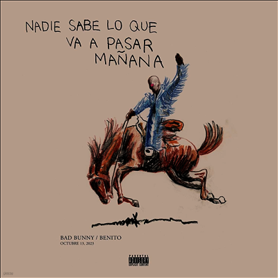Bad Bunny — Nadie Sabe Lo Que Va A Pasar Manana 앨범 커버