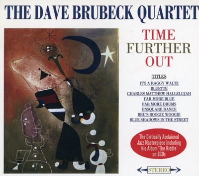 데이브 브루벡 쿼텟 - The Dave Brubeck Quartet - Time Further Out 2Cds [E.U발매]