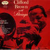 Clifford Brown (Ŭ ) - With Strings