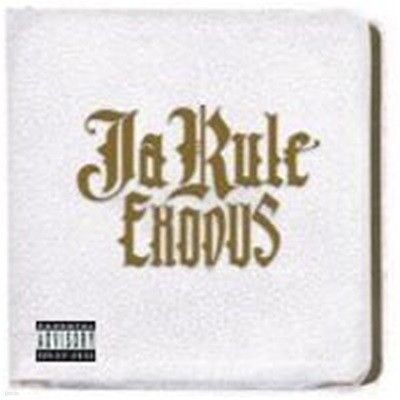 Ja Rule / Exodus