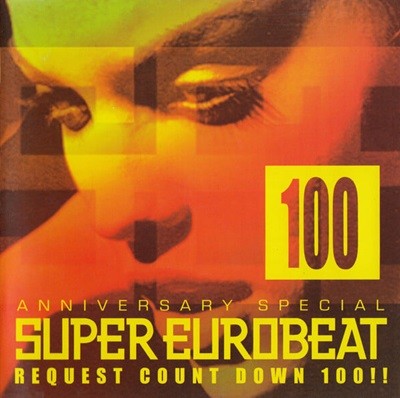 [Ϻ][CD] V.A - Super Eurobeat Vol. 100: Anniversary Special Request Count Down 100!! [3CD]