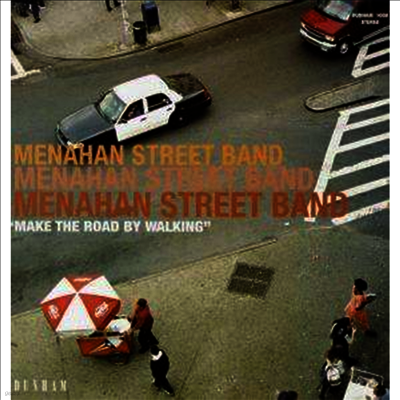 Menahan Street Band — Make The Road By Walking 앨범 커버