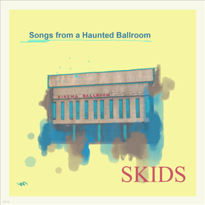 Skids - Songs From A Haunted Ballroom (Digipack)(CD)