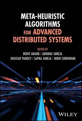 Meta-Heuristic Algorithms for Advanced Distributed Systems