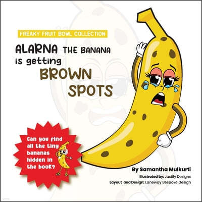 Alarna the banana is getting brown spots