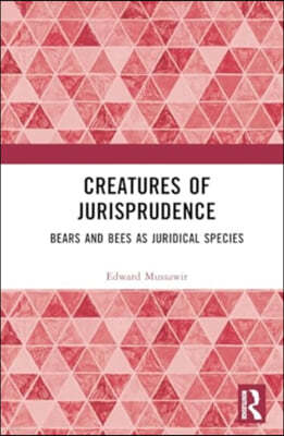 Creatures of Jurisprudence