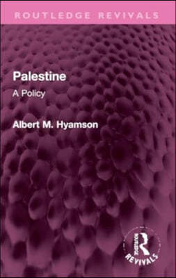 Palestine: A Policy