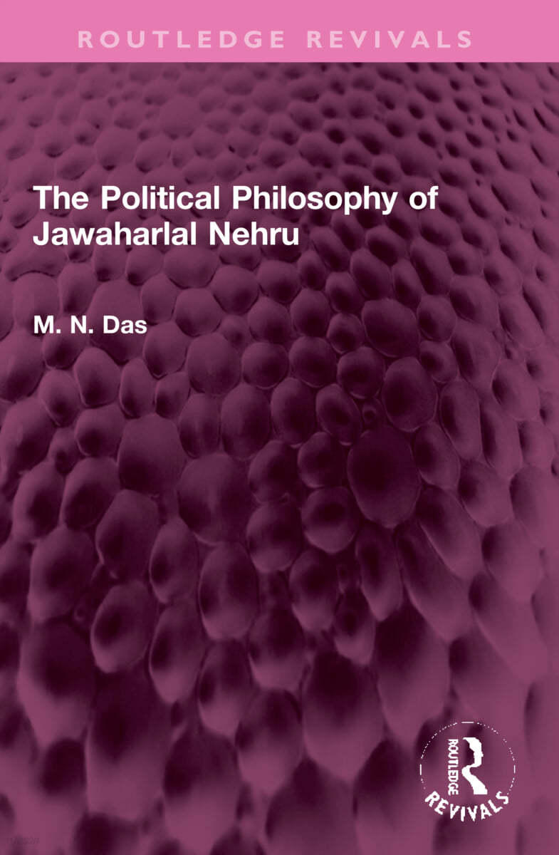 Political Philosophy of Jawaharlal Nehru