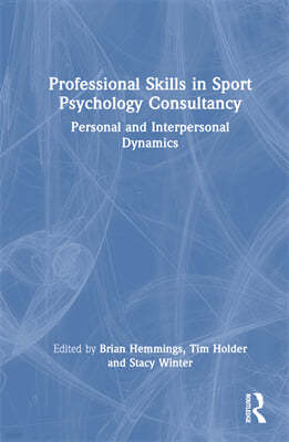 Professional Skills in Sport Psychology Consultancy