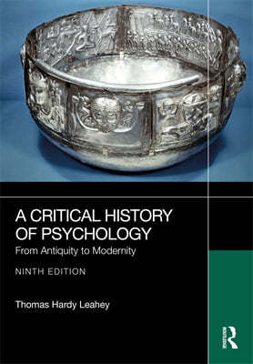 A Critical History of Psychology: From Antiquity to Modernity