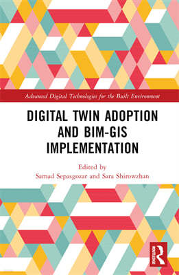 Digital Twin Adoption and Bim-GIS Implementation